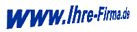 Ihre Firma im Web Ihre Firma im Web